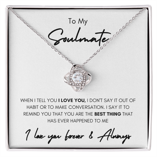 To My Soulmate | You Are The Best Thing | | Valentines Day, Birthday, Anniversary Gift