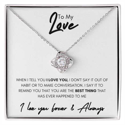 To My Love | You Are The Best Thing | | Valentines Day, Birthday, Anniversary Gift